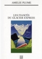Couverture Les Fiancés du Glacier express Editions Zoe 2010