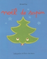 Couverture Noël de sapin Editions L'École des loisirs (Lutin poche) 1991