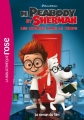 Couverture Mr Peabody et Sherman : Les voyages dans le temps Editions Hachette (Bibliothèque Rose) 2014