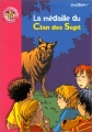 Couverture La médaille du Clan des Sept Editions Hachette (Bibliothèque Rose) 2000
