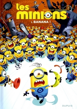Couverture Les Minions, tome 1 : Banana !
