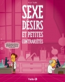Couverture Sexe désirs et petites contrariétés Editions Fluide glacial 2012