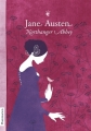 Couverture Northanger Abbey / L'abbaye de Northanger / Catherine Morland Editions Flammarion (Jeunesse) 2015