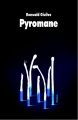 Couverture Pyromane Editions L'École des loisirs 2008