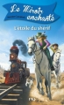 Couverture Le miroir enchanté, tome 2 : L'étoile du shérif Editions Pocket (Jeunesse) 2014