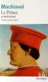 Couverture Le Prince et autres textes Editions Folio  (Classique) 2007