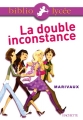 Couverture La double inconstance Editions Hachette (Biblio lycée) 2007