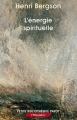Couverture L'énergie spirituelle Editions Payot (Petite bibliothèque - Philosophie) 2012