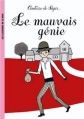Couverture Le mauvais génie Editions Hachette (Les classiques de la rose) 2008