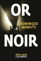 Couverture Or noir Editions Gallimard  (Série noire) 2015