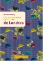 Couverture Dictionnaire Insolite de Londres Editions Cosmopole (Les dictionnaires insolites) 2014