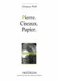Couverture Pierre. Ciseaux. Papier. Editions Théâtrales (Répertoire contemporain) 2013