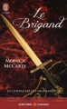 Couverture Les chevaliers des Highlands, tome 08 : Le brigand Editions J'ai Lu (Pour elle - Aventures & passions) 2015