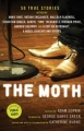 Couverture The Moth Editions Hachette (Book Group) 2013