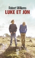 Couverture Luke et Jon Editions 10/18 2015