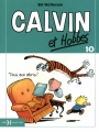 Couverture Calvin et Hobbes, tome 10 : Tous aux abris ! Editions Hors collection 2011