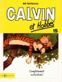 Couverture Calvin et Hobbes, tome 15 : Complètement surbookés ! Editions Hors collection 2012