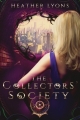 Couverture The Collectors' Society Editions Autoédité 2014