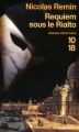 Couverture Requiem sous le Rialto Editions 10/18 (Grands détectives) 2011