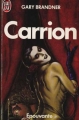 Couverture Carrion Editions J'ai Lu (Epouvante) 1989