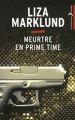 Couverture Annika B., tome 4 : Meurtre en prime time Editions Hachette (Black Moon - Thriller) 2013