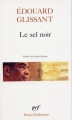 Couverture Le sel noir Editions Gallimard  (Poésie) 1983