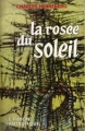 Couverture La rosée du soleil Editions Hachette / Gallimard (Le rayon fantastique) 1959