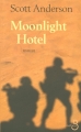 Couverture Moonlight Hotel Editions Belfond 2007