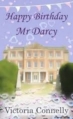 Couverture Austen Addicts, book 5: Happy Bithday Mr Darcy Editions Nothing Hill Press 2013