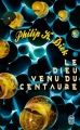 Couverture Le dieu venu du Centaure Editions J'ai Lu 2015