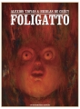 Couverture Foligatto Editions Les Humanoïdes Associés 2014