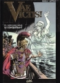 Couverture Vae Victis !, tome 09 : Caius Julius Cesar, le conquérant Editions Soleil 1998