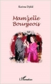 Couverture Mam'Zelle Bourgeois Editions L'Harmattan 2013