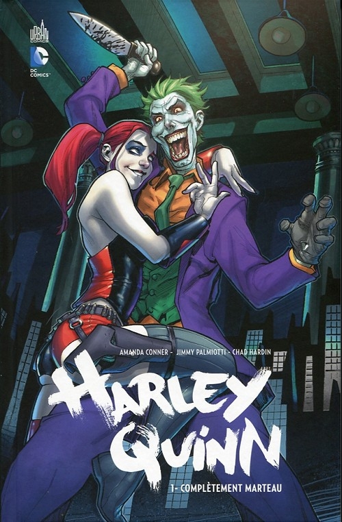 Couverture Harley Quinn (Renaissance), tome 1 : Complètement marteau / Birds of Prey : Harley Quinn