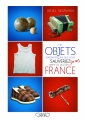 Couverture Ces objets emblématiques que vous sauveriez (ou pas) avant de quitter la France Editions Michel Lafon 2014