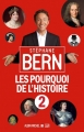 Couverture Les pourquoi de l'Histoire, tome 2 Editions Albin Michel 2015