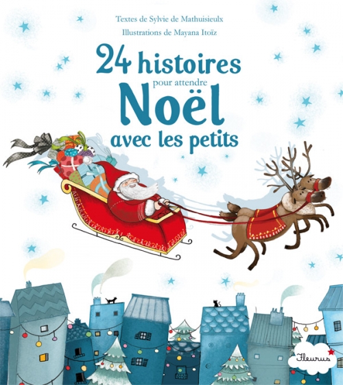 24 histoires pour attendre Noël avec les petits  Livraddict