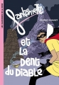 Couverture Fantômette et la Dent du Diable Editions Hachette (Les classiques de la rose) 2011