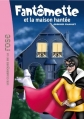 Couverture Fantômette et la maison hantée Editions Hachette (Les classiques de la rose) 2011