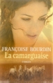 Couverture La Camarguaise Editions France Loisirs 2002