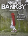 Couverture Planète Banksy Editions Hugo & Cie (Desinge) 2014
