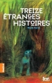 Couverture Treize Étranges Histoires Editions Seuil 2007