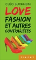 Couverture Love Fashion et autres contrariétés Editions France Loisirs (Piment) 2015