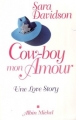 Couverture Cow-boy mon Amour : Une love story Editions Albin Michel 2000