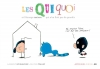 Couverture Les Quiquoi et l'étrange maison qui n'en finit pas de grandir Editions Actes Sud (Junior) 2015