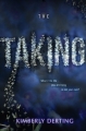 Couverture The Taking, book 1 Editions HarperTeen 2015