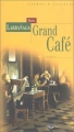 Couverture Grand Café Editions Terre De Brume (Terres d'Ailleurs) 2003