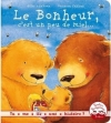 Couverture Le Bonheur, c'est un peu de miel... Editions Gautier-Languereau (Tu me lis une histoire ?) 2014