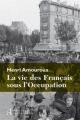 Couverture La vie des Français sous l'Occupation, tome 1 Editions Retrouvées 2012