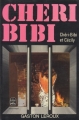 Couverture Les aventures de Chéri-Bibi, tome 2 : Chéri-Bibi et Cécily Editions Le Livre de Poche 1974